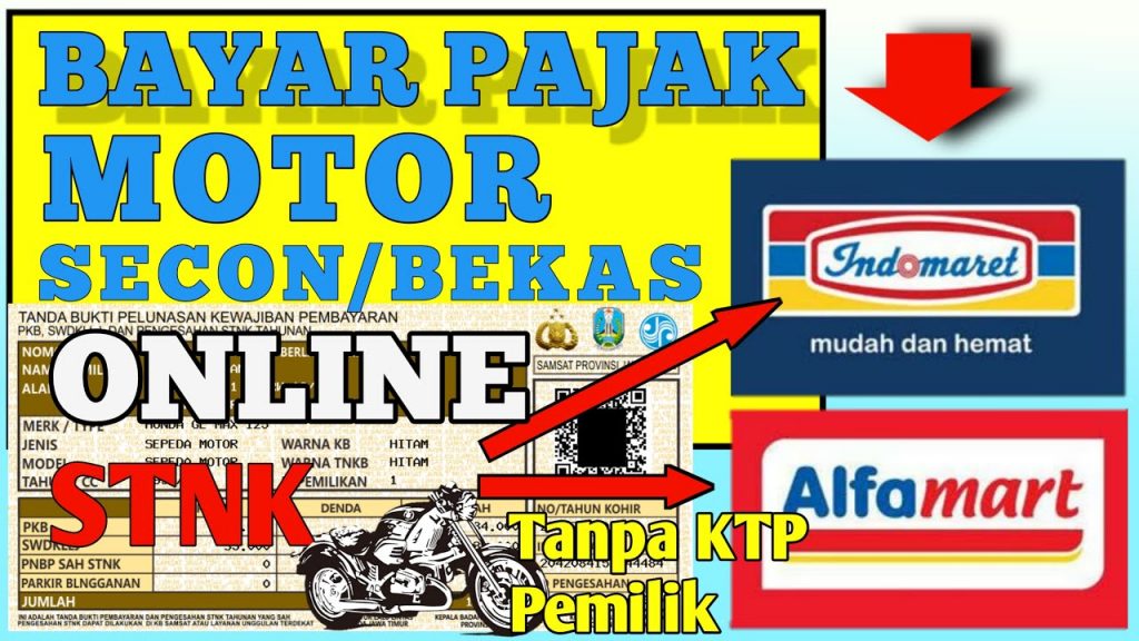 Bayar pajak STNK motor bekas online di alfamart dan ...